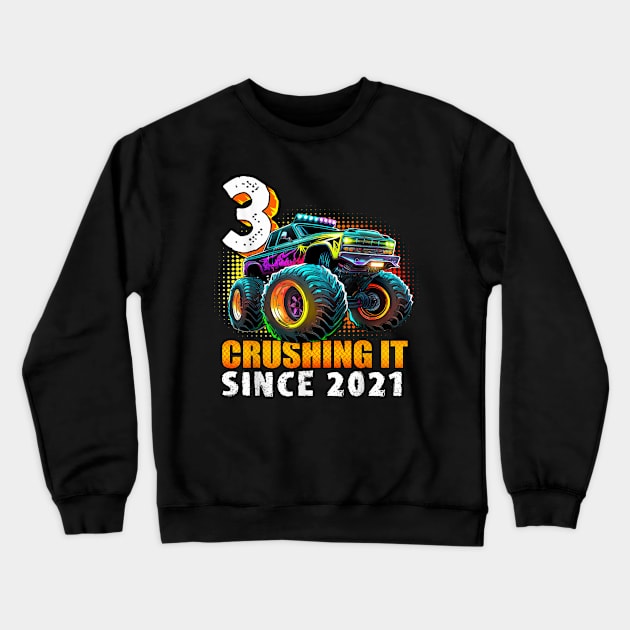 Monster Truck 3 Year Old Boys 3rd Birthday Party Born 2021 Crewneck Sweatshirt by elmiragokoryan